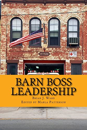 Imagen de archivo de Barn Boss Leadership: Make A Difference a la venta por BooksRun