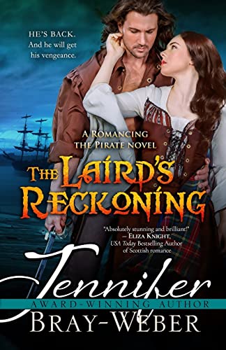 9781546702986: The Laird's Reckoning (Romancing the Pirate)