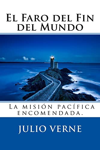 

El Faro del Fin del Mundo -Language: spanish