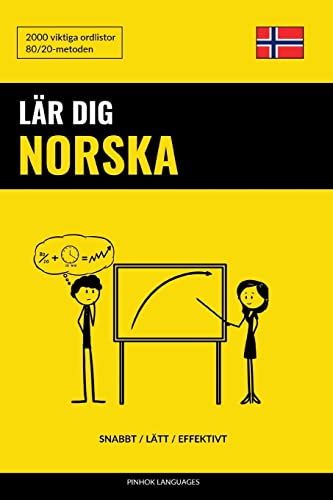 L?r Dig Norska - Snabbt / L?tt / Effektivt: 2000 Viktiga Ordlistor - Languages, Pinhok