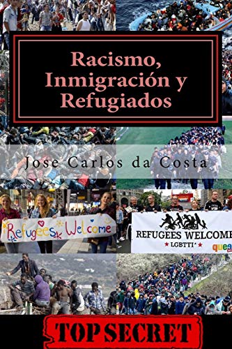 Beispielbild fr Racismo, inmigraci n y refugiados: La gran conspiraci n anti-europea zum Verkauf von ThriftBooks-Dallas