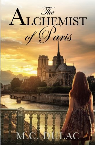 Stock image for The Alchemist of Paris (The Alchemist's Passage) for sale by HPB Inc.