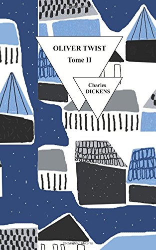 Imagen de archivo de Oliver TWIST: Volume 2 a la venta por Revaluation Books