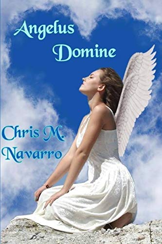 9781546737834: Angelus Domine: Volume 1