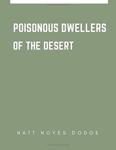 9781546740353: Poisonous Dwellers of the Desert