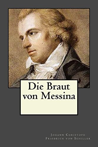 9781546744818: Die Braut von Messina (German Edition)