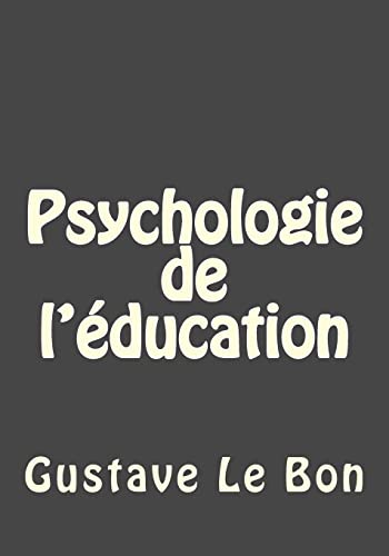 Imagen de archivo de Psychologie de l'education a la venta por THE SAINT BOOKSTORE