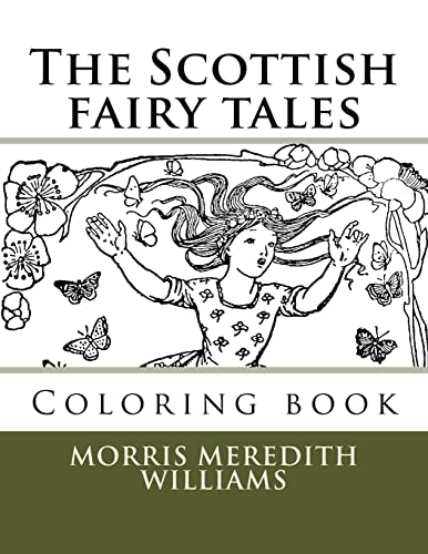 Stock image for The Scottish fairy tales: Coloring book for sale by Lucky's Textbooks