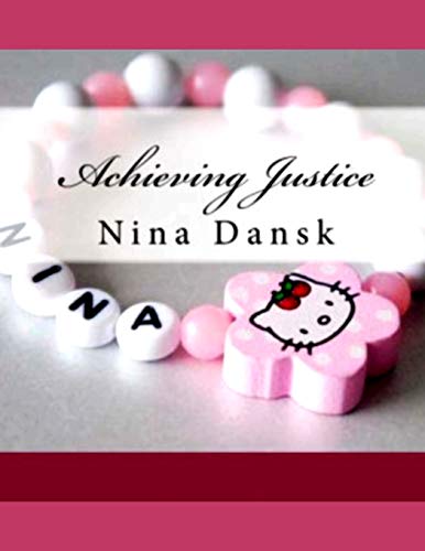 Achieving Justice (Paperback) - Marta Nater