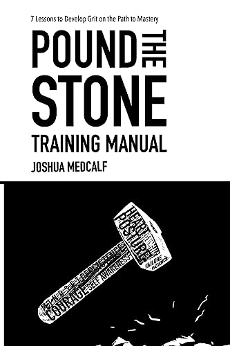 Stock image for Pound The Stone Training Manual for sale by HPB Inc.