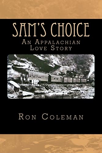 Stock image for Sam's Choice: An Appalachian Love Story for sale by THE SAINT BOOKSTORE