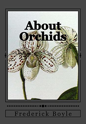 9781546788584: About Orchids