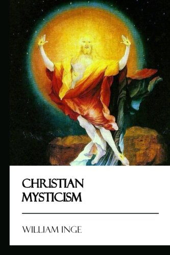Stock image for Christian Mysticism [Didactic Press Paperbacks] for sale by Revaluation Books