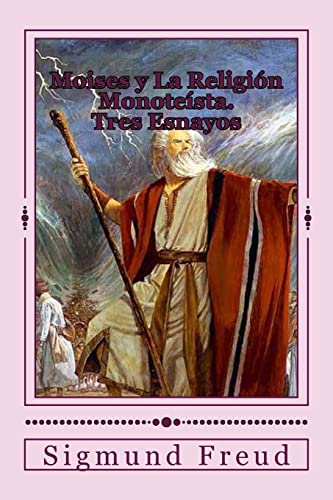 Beispielbild fr Moises y La Religion Monoteista zum Verkauf von THE SAINT BOOKSTORE