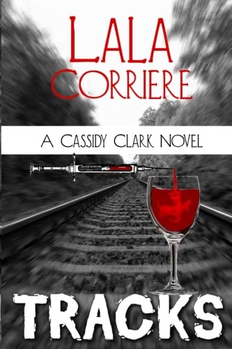 Beispielbild fr Tracks (A Cassidy Clark Novel) (Volume 2) zum Verkauf von Bookmans