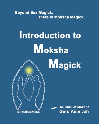 9781546818588: Introduction to Moksha Magick