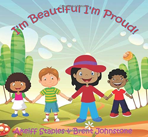 Stock image for I'm Beautiful I'm Proud! for sale by ThriftBooks-Dallas