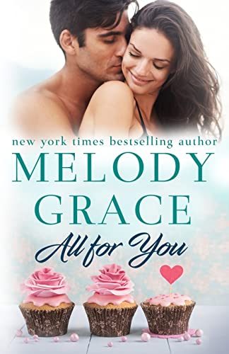 9781546823889: All for You: Volume 2 (Sweetbriar Cove)