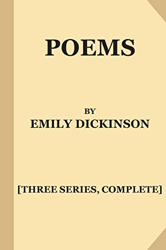 9781546831372: Poems by Emily Dickinson [Three Series, Complete]