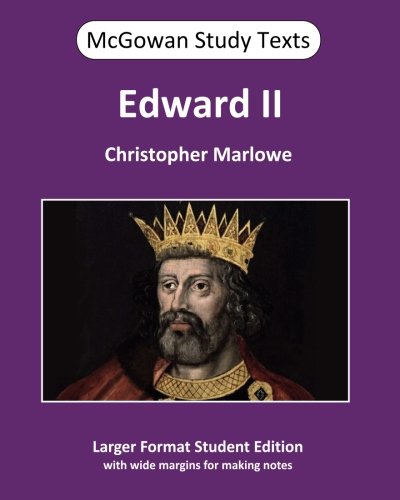 Stock image for Edward II: Volume 21 (McGowan Study Texts) for sale by Revaluation Books
