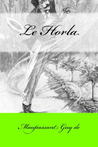 Le Horla (Paperback) - Maupassant Guy de