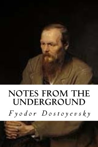 Stock image for Notes From The Underground for sale by Half Price Books Inc.