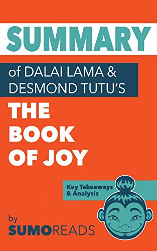 Imagen de archivo de Summary of Dalai Lama & Desmond Tutu's Book of Joy: Key Takeaways & Analysis a la venta por ThriftBooks-Atlanta