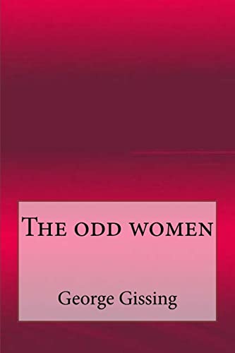 Stock image for The odd women for sale by Lucky's Textbooks