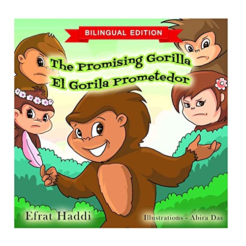 9781546893608: The Promising Gorilla / El Gorila Prometedor (Bilingual English-Spanish Edition)