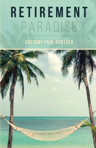 Imagen de archivo de Retirement Paradise a la venta por SecondSale