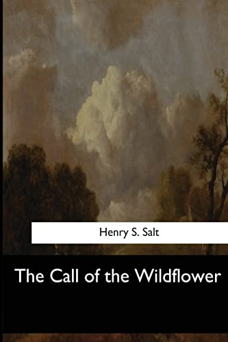 Stock image for The Call of the Wildflower for sale by California Books