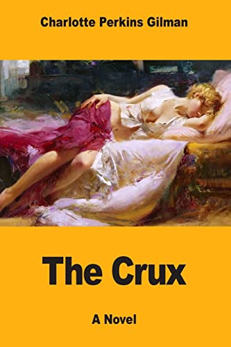 Stock image for The Crux for sale by THE SAINT BOOKSTORE