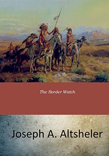 9781546922339: The Border Watch