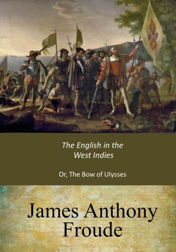 9781546922681: The English in the West Indies