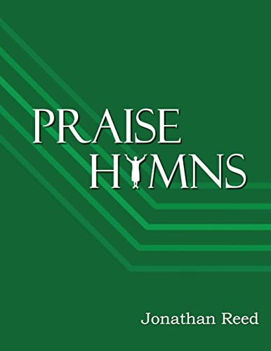 Imagen de archivo de Praise Hymns: A Celebration of Hymns Reveling in God's Splendor a la venta por THE SAINT BOOKSTORE