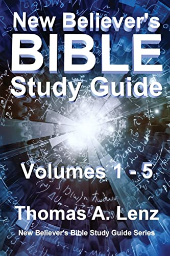 9781546932062: New Believer's Bible Study Guide: Volumes 1 - 5 of Series