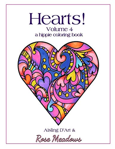 Beispielbild fr Hearts! Volume 4 - A Hippie Coloring Book zum Verkauf von THE SAINT BOOKSTORE