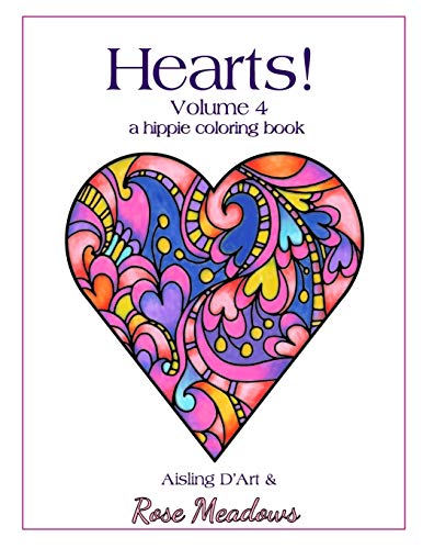 Stock image for Hearts! Volume 4 - A Hippie Coloring Book for sale by THE SAINT BOOKSTORE
