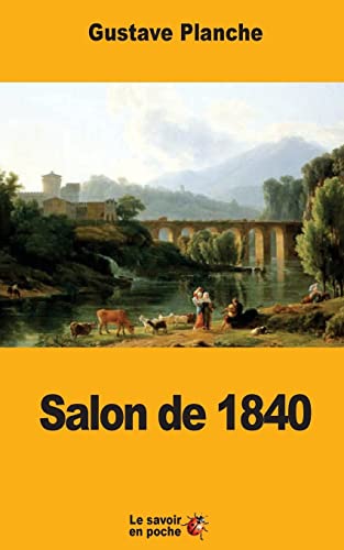 Stock image for Salon de 1840 (French Edition) for sale by Lucky's Textbooks