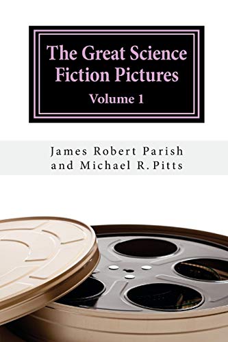 Stock image for The Great Science Fiction Pictures: Volume 1 (Encore Film Book Classics) for sale by Lucky's Textbooks