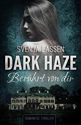 Stock image for Dark Haze - Beruehrt von dir for sale by Revaluation Books