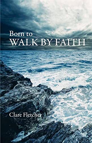 9781546949206: Born To Walk by Faith