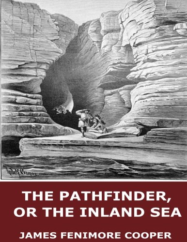 9781546952336: The Pathfinder, or the Inland Sea