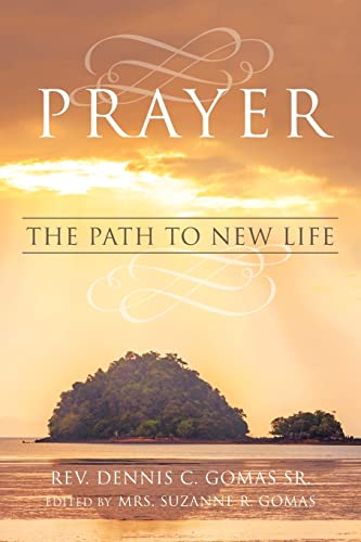 Stock image for Prayer the Path to New Life for sale by Lucky's Textbooks