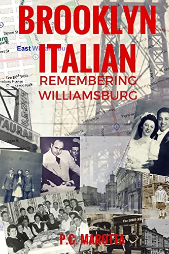 9781546954545: Brooklyn Italian: Remembering Williamsburg