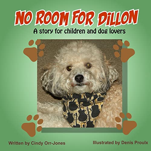 Stock image for No Room for Dillon for sale by SecondSale