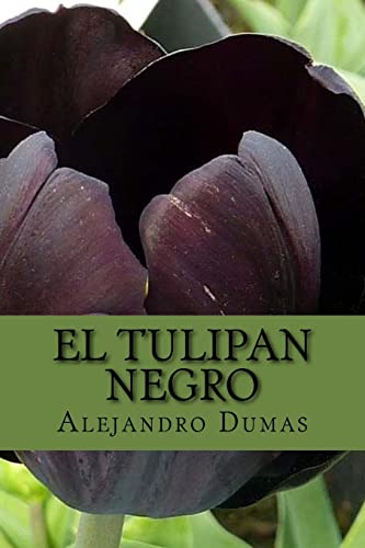 9781546990246: El Tulipan Negro (Spanish) Edition (Spanish Edition)