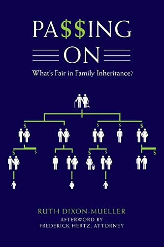 Stock image for Passing On: What's Fair in Family Inheritance? for sale by Irish Booksellers
