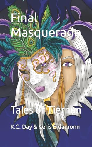 Stock image for Final Masquerade (Tales of Tiernan) for sale by Lucky's Textbooks