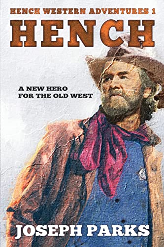 Stock image for Hench (Hench Western Adventures) for sale by California Books